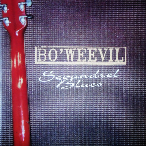 Bo' Weevil: Scoundrel Blues - COMPACT DISCS