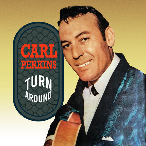Carl Perkins: Turn Around - COMPACT DISCS