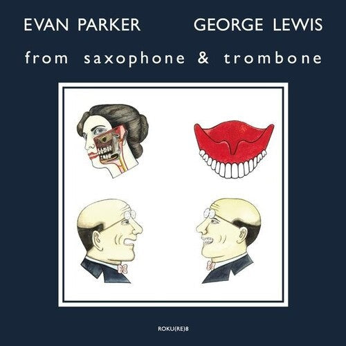 Parker, Evan / Lewis, George: From Saxophone And Trombone - VINYL LP