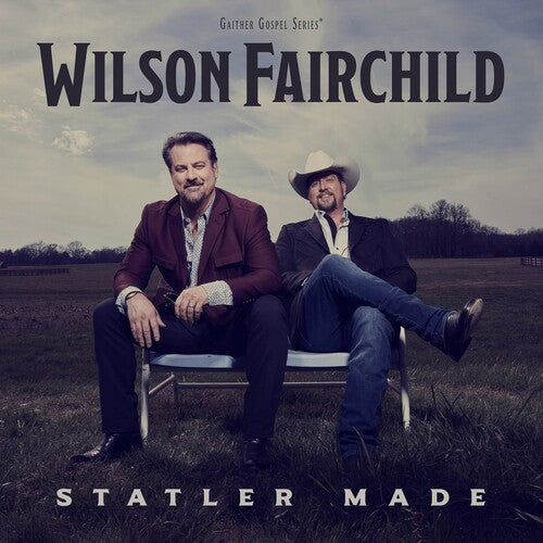 Wilson Fairchild: Statler Made - COMPACT DISCS