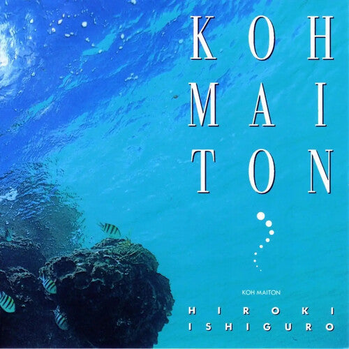 Hiroki Ishiguro: Koh Maiton - VINYL LP