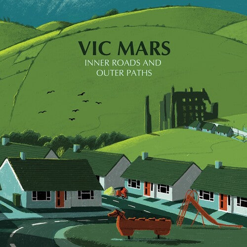 Vic Mars: Inner Roads & Outer Paths - Green Vinyl - VINYL LP