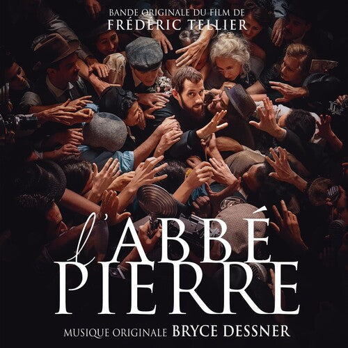 Bryce Dessner: L'Abbe Pierre: Une Vie De Combats (Original Soundtrack) - VINYL LP