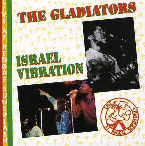 Gladiators Israel Vibration: Live - COMPACT DISCS