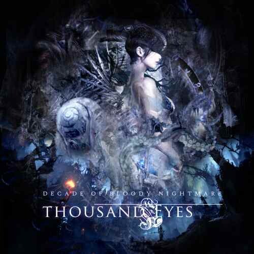 Thousand Eyes: Decade Of Bloody Nightmare - COMPACT DISCS