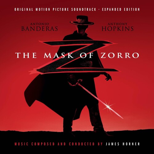 James Horner: The Mask Of Zorro (Original Soundtrack) - Expanded & Remastered - COMPACT DISCS