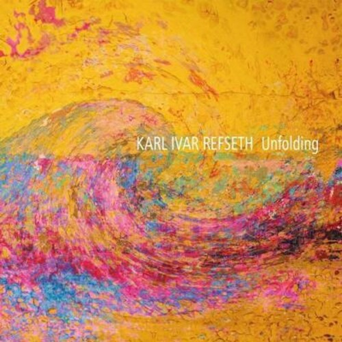 Karl Ivar Refseth: Unfolding - COMPACT DISCS