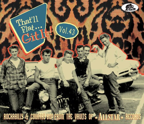 Various Artists: That'll Flat Git It! Vol. 43: Rockabilly & Country Bop From The Vaults Of Allstar Records (Various Artists) - COMPACT DISCS