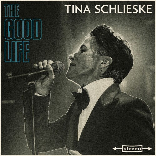 Tina Schlieske: The Good Life - COMPACT DISCS