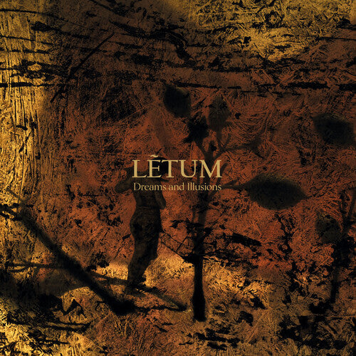 Letum: Dreams And Illusions - COMPACT DISCS