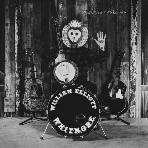 William Elliot Whitmore: Silently The Mind Breaks - VINYL LP