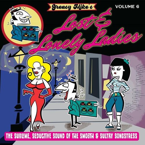 Various Artists: Greasy Mike's, Vol. 6: Lost And Lonely Ladies - VINYL LP