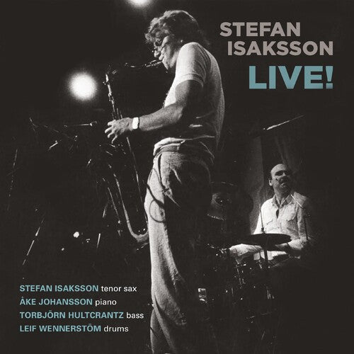 Stefan Isaksson: Live! - COMPACT DISCS