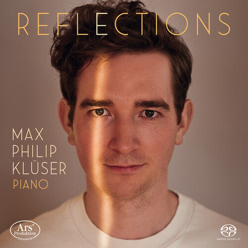 Max Philip Kluser: Reflections - Works for Solo Piano - SUPER-AUDIO CD