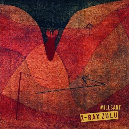Millsart: X-Ray Zulu - 12-INCH SINGLE