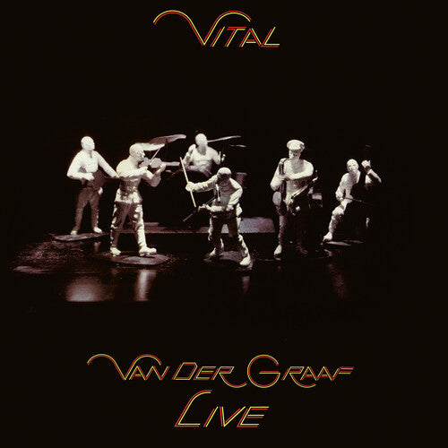 Van Der Graaf: Vital - Van Der Graaf Live Edition - COMPACT DISCS