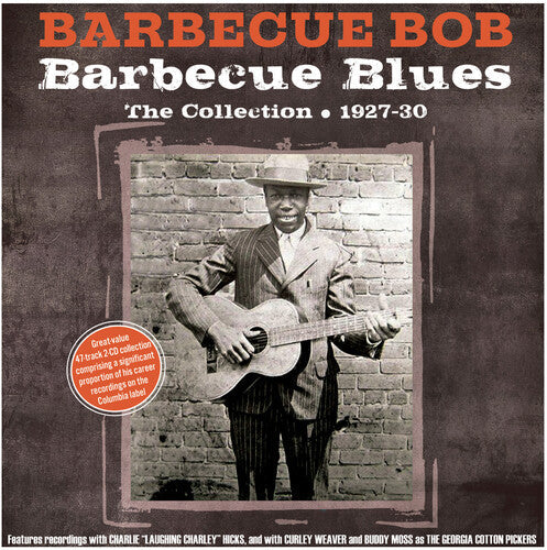 Barbecue Bob: Barbecue Blues: The Collection 1927-30 - COMPACT DISCS