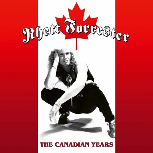 Rhett Forrester: The Canadian Years - VINYL LP