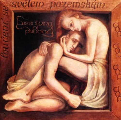 Dissolving of Prodigy: Louceni Se Svetem Pozemskym - COMPACT DISCS