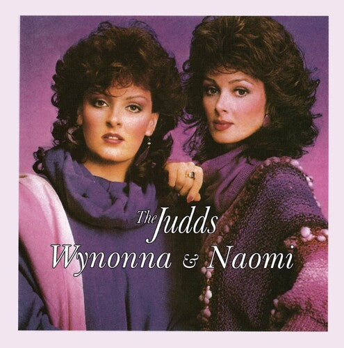 The Judds: Wynonna and Naomi - COMPACT DISCS