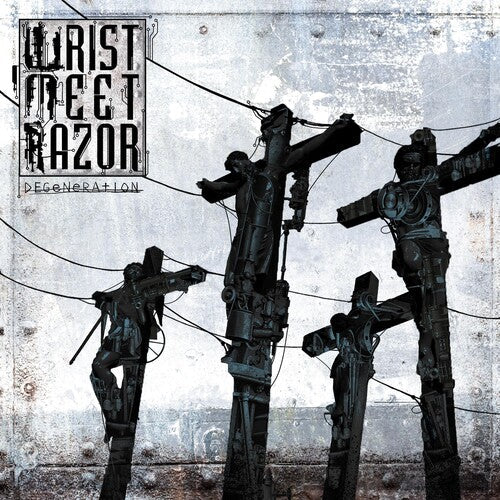 Wristmeetrazor: Degeneration - COMPACT DISCS