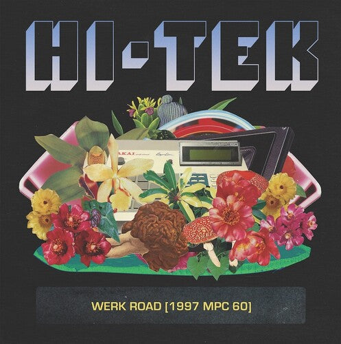 Hi-Tek: Werk Road (1997 Mpc 60) - VINYL LP