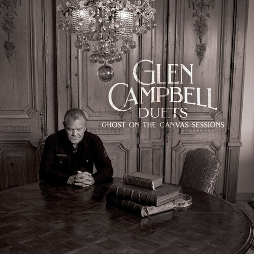 Glen Campbell: Glen Campbell Duets: Ghost On The Canvas Sessions - COMPACT DISCS