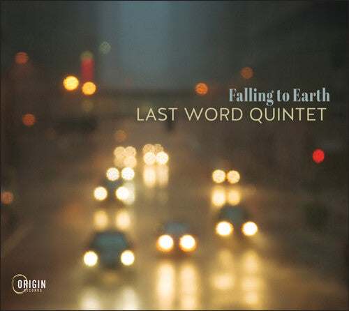 Last Word Quintet: Falling to Earth - COMPACT DISCS