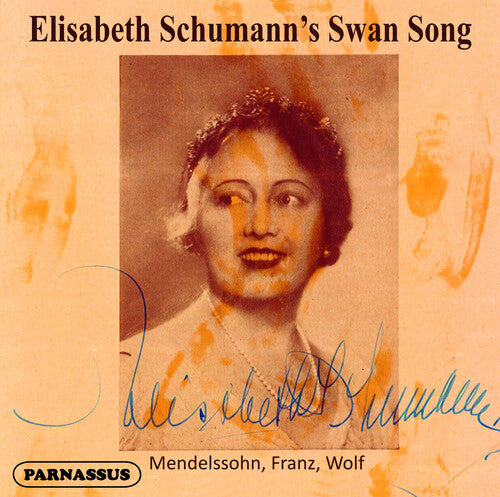 Elisabeth Schumann: Elisabeth Schumann's Swansong - COMPACT DISCS
