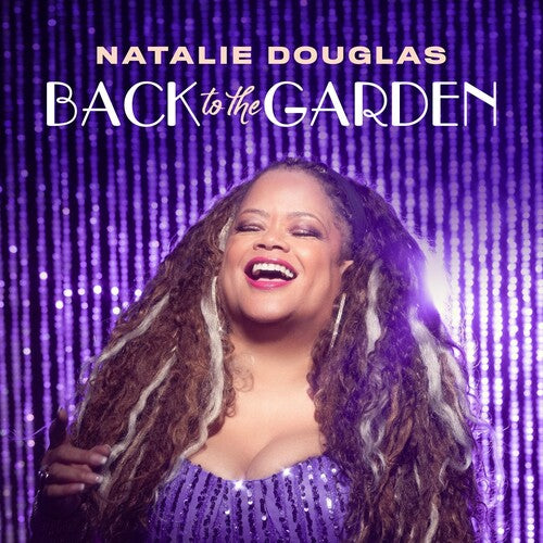 Natalie Douglas: Back To The Garden - COMPACT DISCS