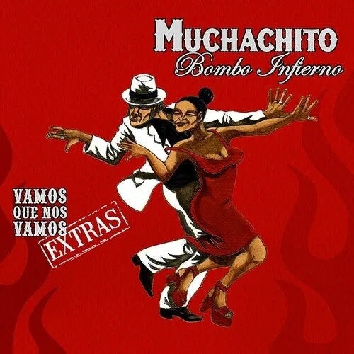 Muchachito Bombo Infierno: Vamos Que Nos Vamos - VINYL LP