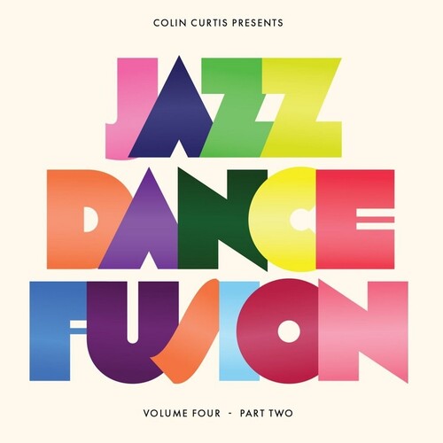 Colin Curtis: Colin Curtis Presents Jazz Dance Fusion Volume 4 - VINYL LP
