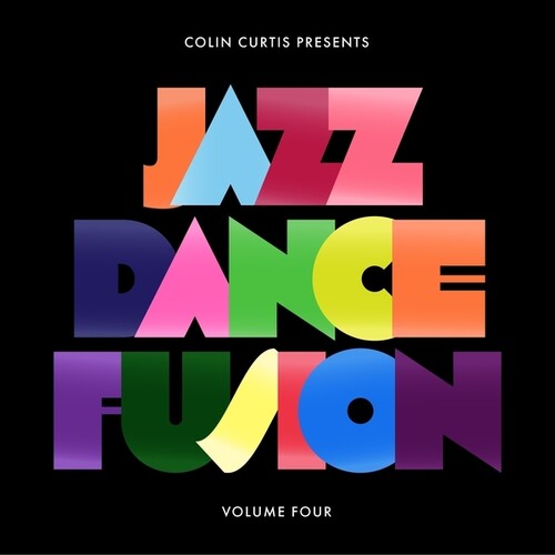 Colin Curtis: Colin Curtis Presents Jazz Dance Fusion, Vol. 4 (Part 2) - VINYL LP