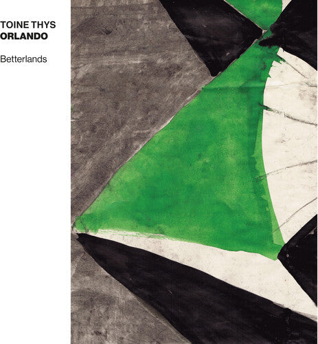 Toine Thys 'Orlando': Betterlands - COMPACT DISCS