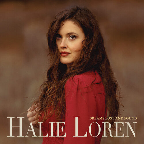Halie Loren: Dreams Lost and Found - COMPACT DISCS