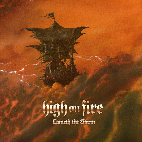 High on Fire: Cometh the Storm - COMPACT DISCS