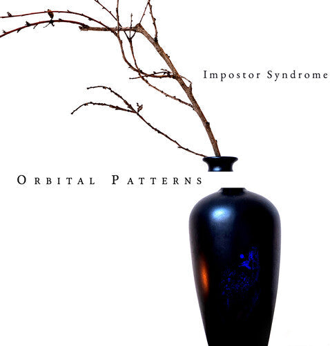 Orbital Patterns: Impostor Syndrome - VINYL LP