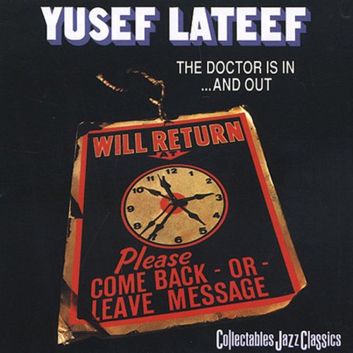 Yusef Lateef: The Doctor Is In and Out - COMPACT DISCS