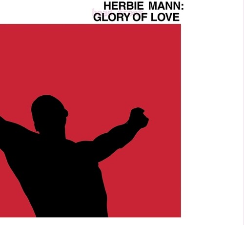 Herbie Mann: Glory Of Love - VINYL LP