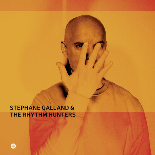The Rhythm Hunters: Stephane Galland & The Rhythm Hunters - COMPACT DISCS