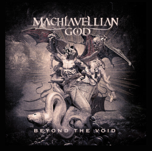 Machiavellian God: Beyond The Void - COMPACT DISCS