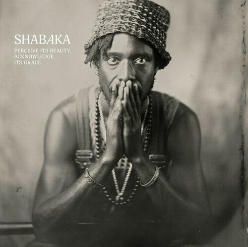Shabaka: Perceive Its Beauty, Acknowledge Its Grace - COMPACT DISCS