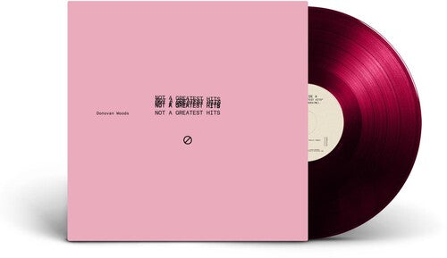 Donovan Woods: Not A Greatest Hits - VINYL LP