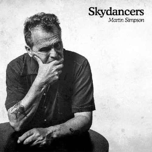 Martin Simpson: Skydancers - COMPACT DISCS