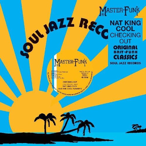 Nat King Cool & the Cool Runners: Checking Out - 12-INCH SINGLE