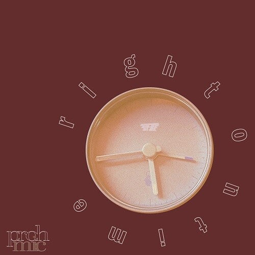 Proh Mic: Right On Time - 12-INCH SINGLE