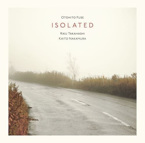 Otohito Fuse: Isolated - COMPACT DISCS
