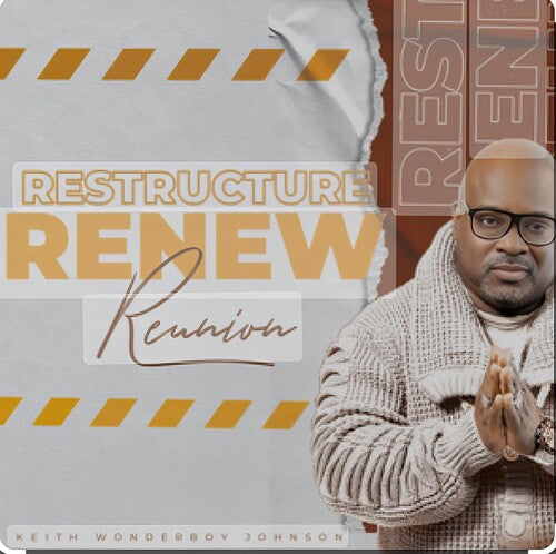 Keith Wonderboy Johnson: Restructure Renew (Reunion) - COMPACT DISCS