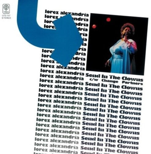 Lorez Alexandria: Send In The Clowns / Change Partners - 7-INCH SINGLE