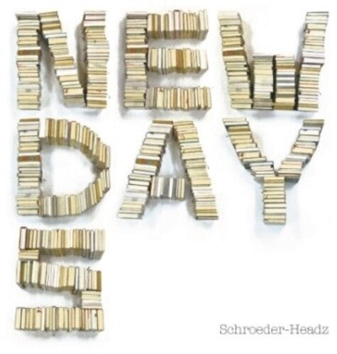 Schroeder-Headz: Newdays - VINYL LP